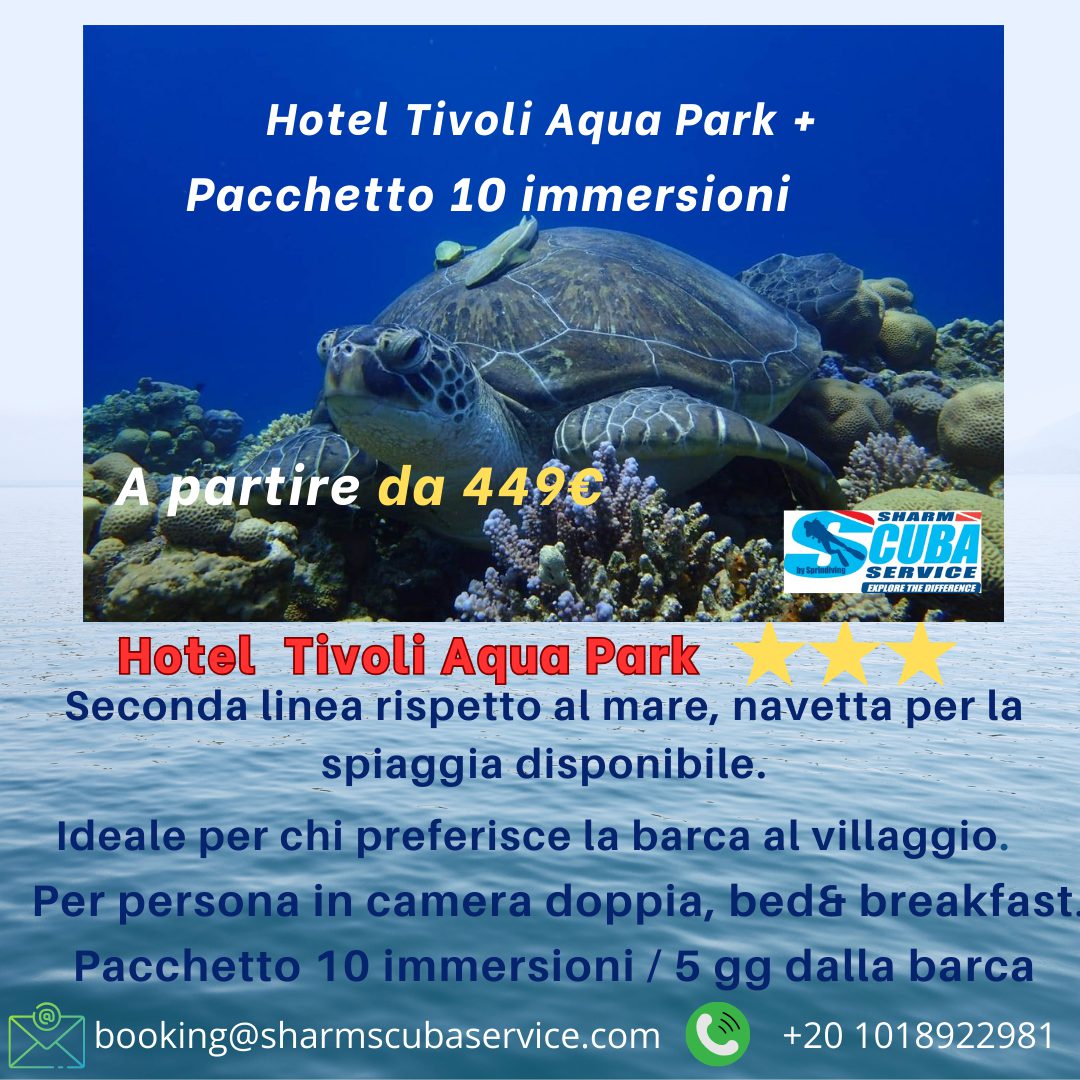 Hotel Tivoli Aqua Park + Pacchetto 10 immersioni a partire da 449€